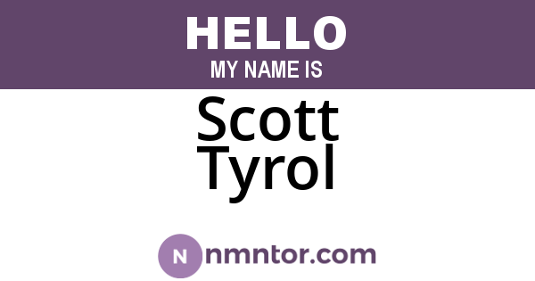 Scott Tyrol