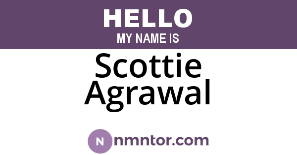 Scottie Agrawal