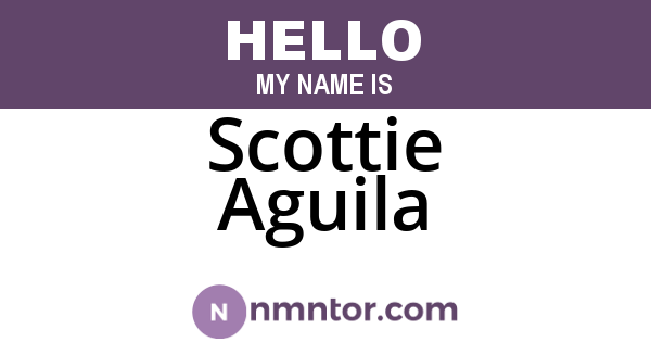 Scottie Aguila