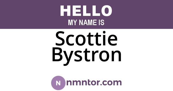 Scottie Bystron