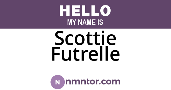Scottie Futrelle