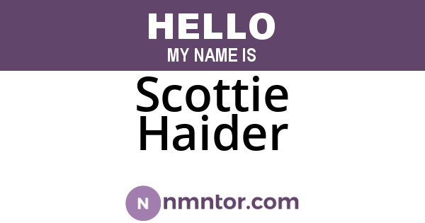 Scottie Haider