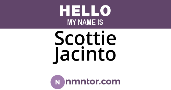Scottie Jacinto