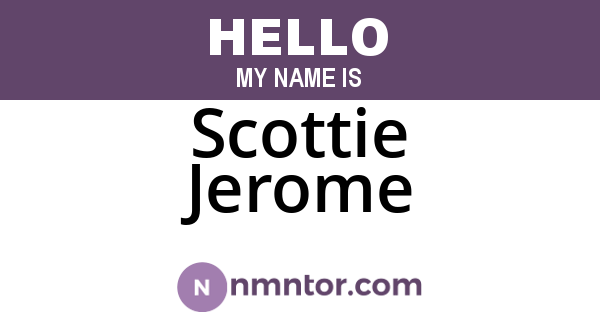 Scottie Jerome