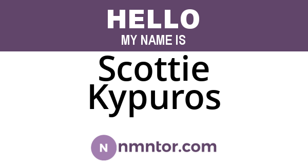 Scottie Kypuros