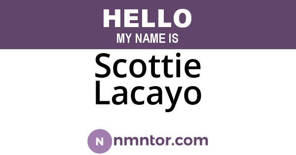 Scottie Lacayo