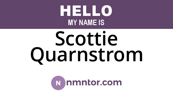 Scottie Quarnstrom