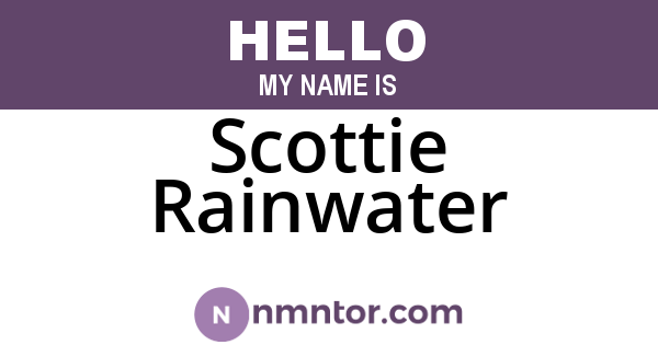 Scottie Rainwater