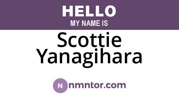 Scottie Yanagihara