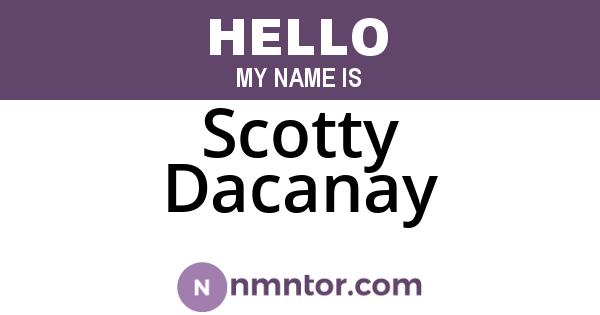 Scotty Dacanay