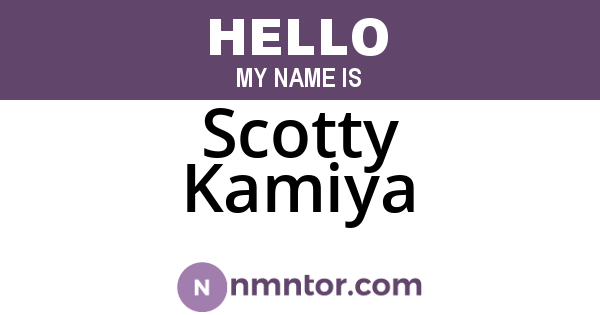 Scotty Kamiya