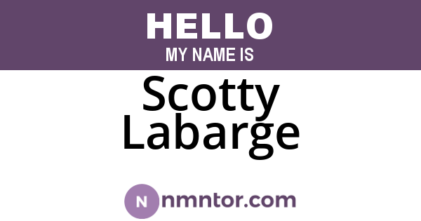 Scotty Labarge