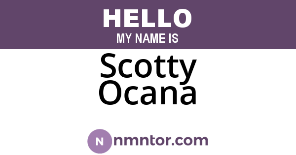 Scotty Ocana