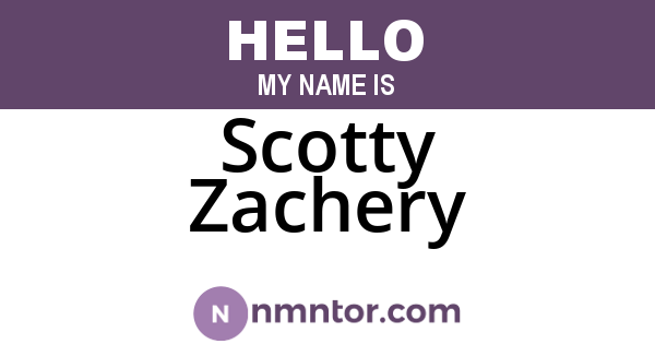 Scotty Zachery