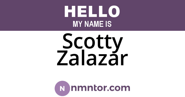 Scotty Zalazar