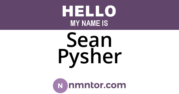Sean Pysher
