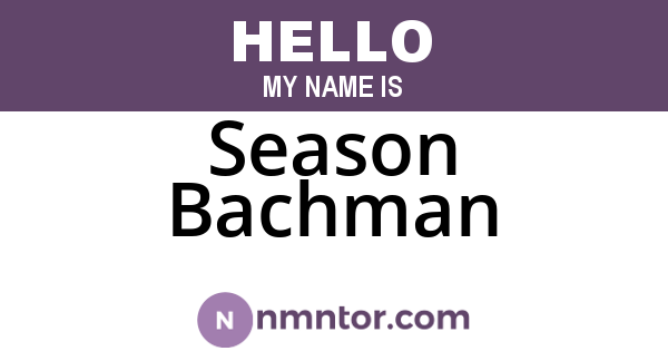 Season Bachman