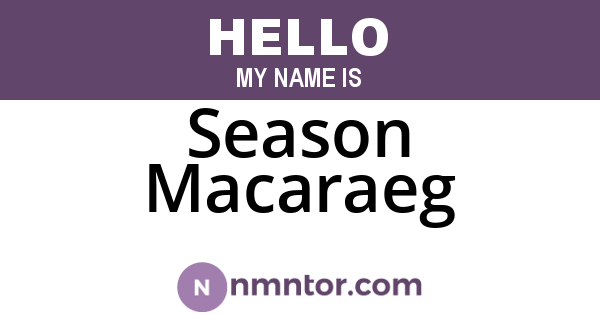 Season Macaraeg