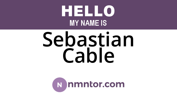 Sebastian Cable