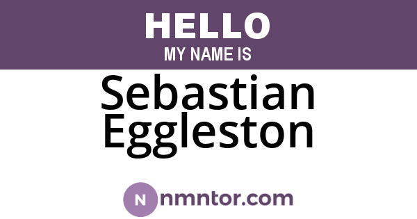 Sebastian Eggleston