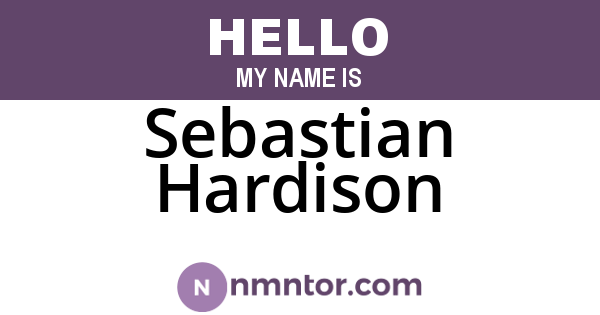 Sebastian Hardison