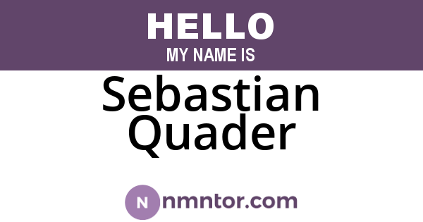 Sebastian Quader