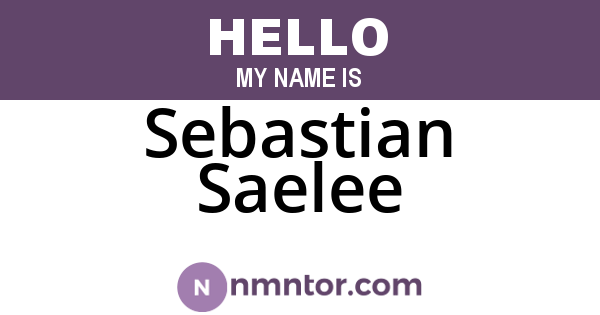 Sebastian Saelee