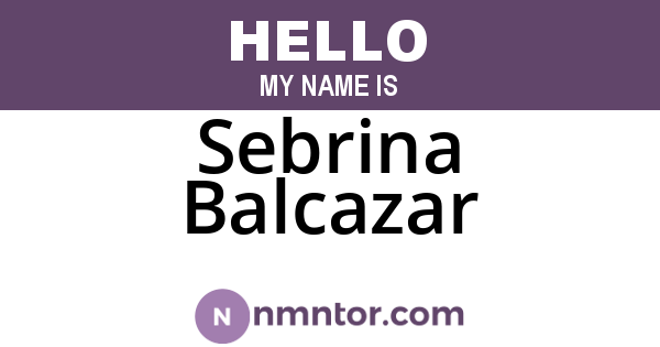 Sebrina Balcazar