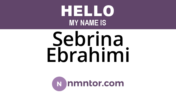 Sebrina Ebrahimi