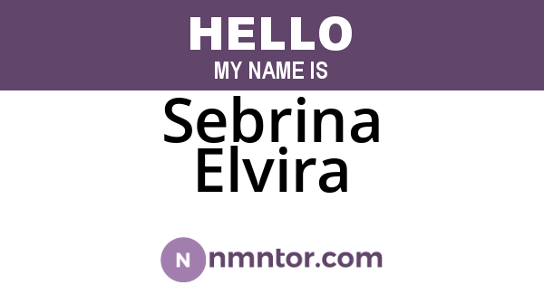 Sebrina Elvira