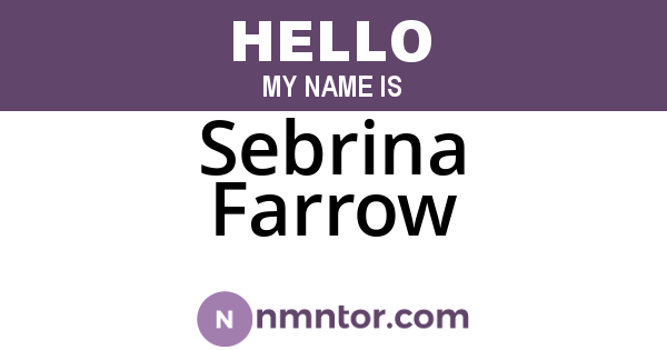 Sebrina Farrow