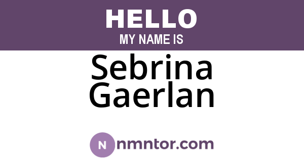 Sebrina Gaerlan