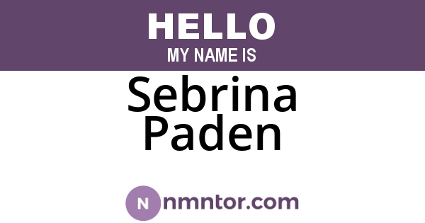 Sebrina Paden