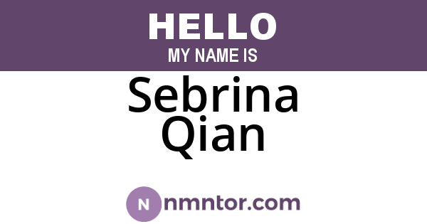 Sebrina Qian