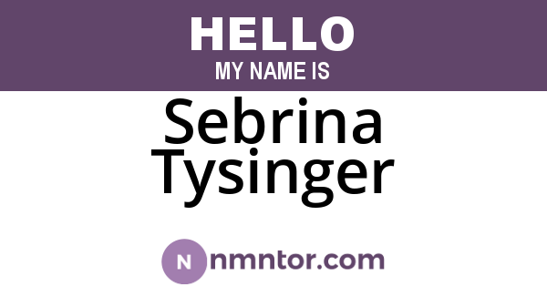 Sebrina Tysinger