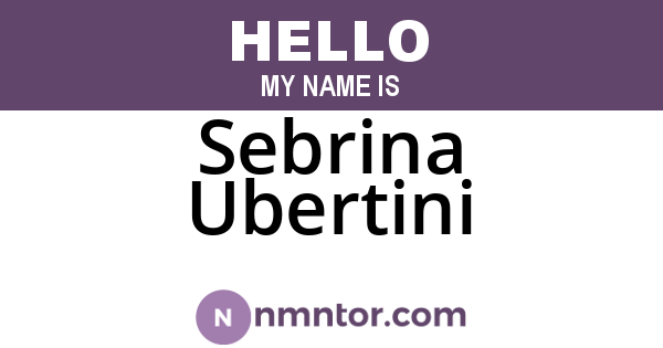 Sebrina Ubertini