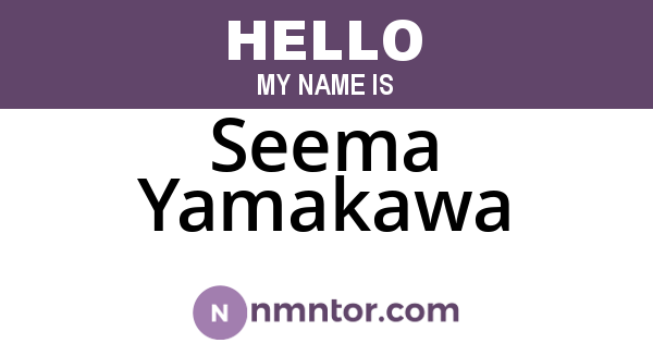Seema Yamakawa