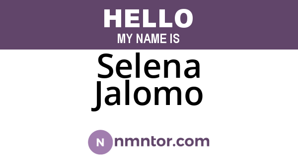 Selena Jalomo