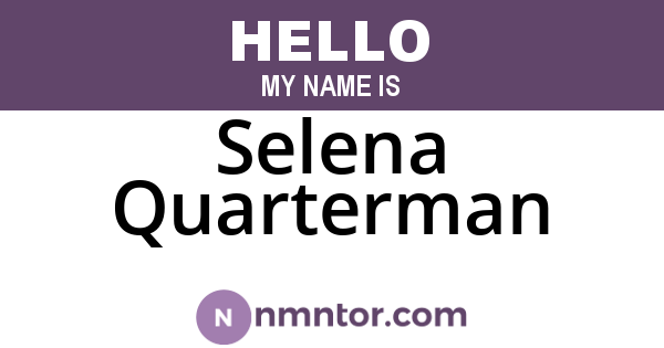 Selena Quarterman