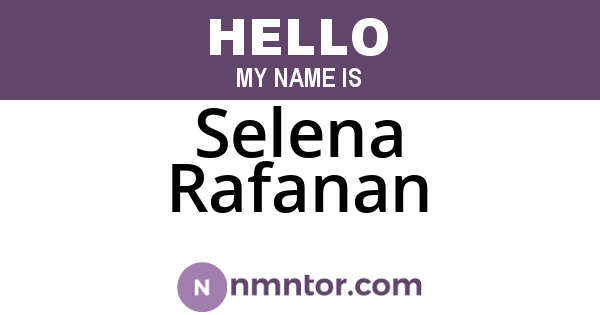 Selena Rafanan