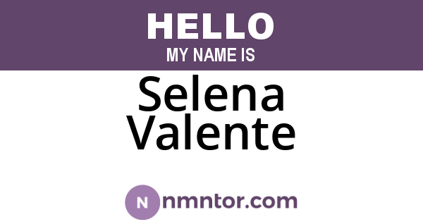 Selena Valente