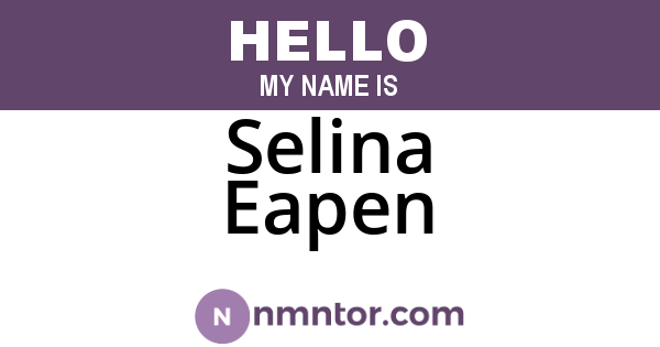 Selina Eapen