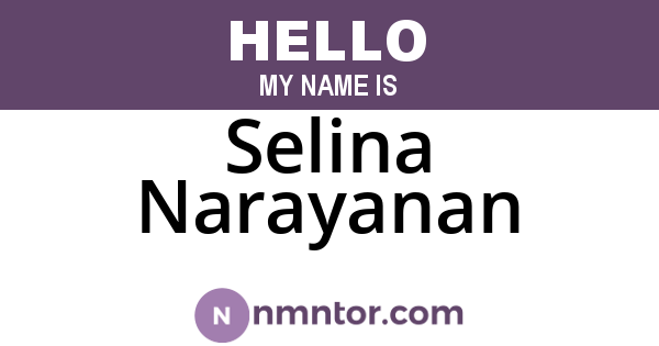 Selina Narayanan