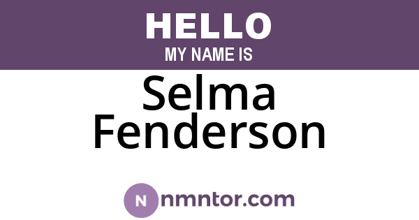 Selma Fenderson