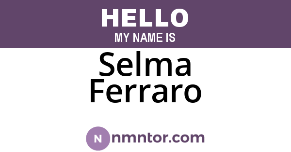 Selma Ferraro