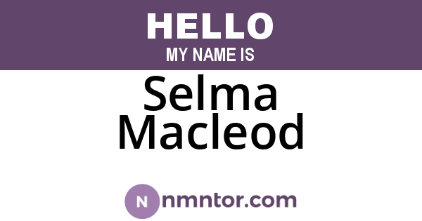 Selma Macleod
