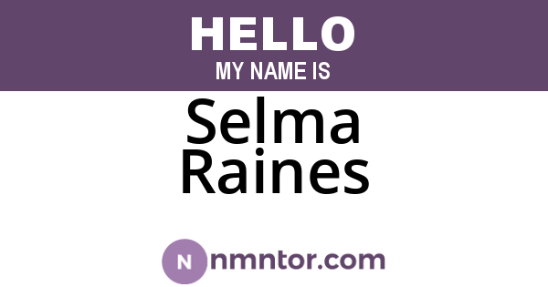 Selma Raines