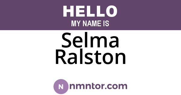 Selma Ralston