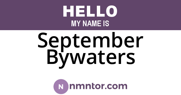 September Bywaters