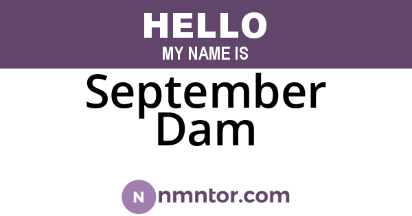 September Dam
